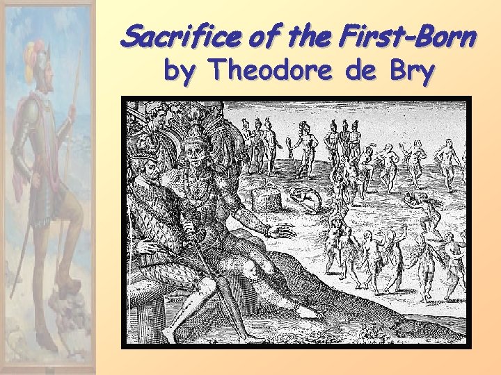 Sacrifice of the First-Born by Theodore de Bry 