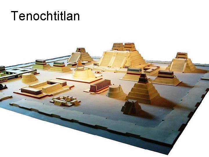 Tenochtitlan 