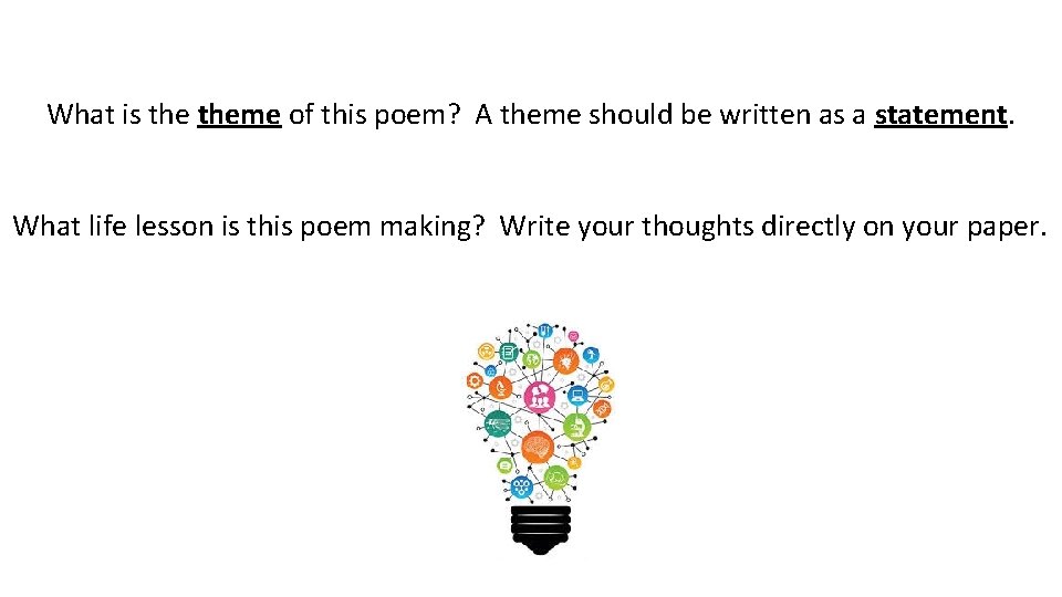 What is theme of this poem? A theme should be written as a statement.