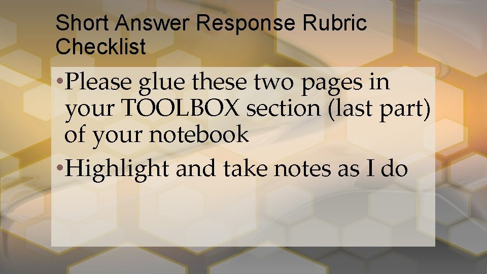 Short Answer Response Rubric Checklist • Please glue these two pages in your TOOLBOX