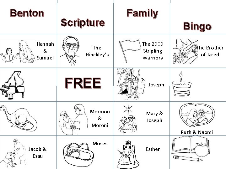 Benton Hannah & Samuel Scripture The Hinckley’s FREE Mormon & Moroni Family Bingo The