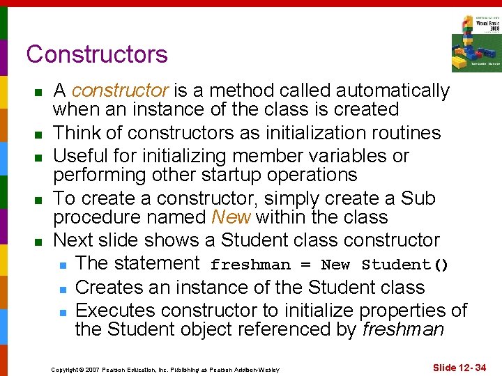 Constructors n n n A constructor is a method called automatically when an instance
