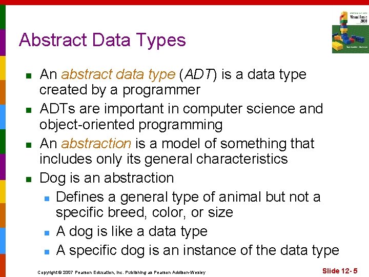 Abstract Data Types n n An abstract data type (ADT) is a data type