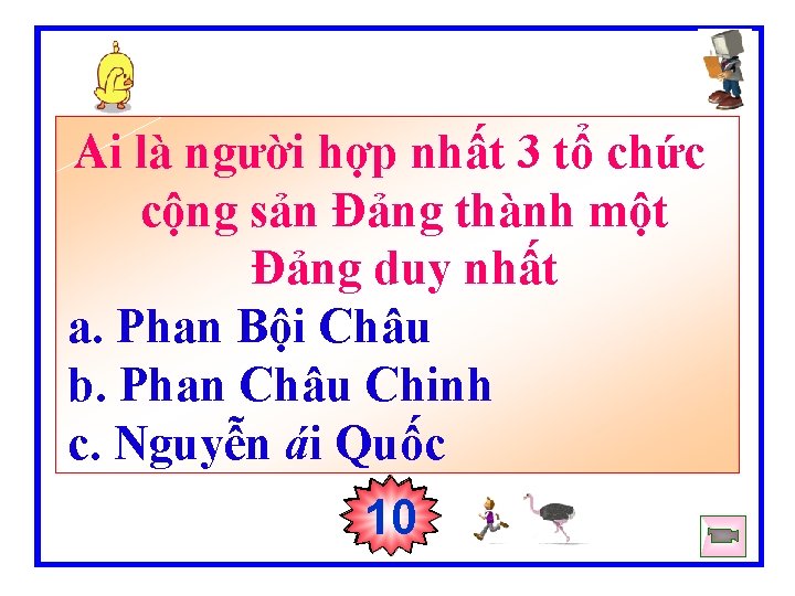 Ai là người hợp nhất 3 tổ chức cộng sản Đảng thành một Đảng