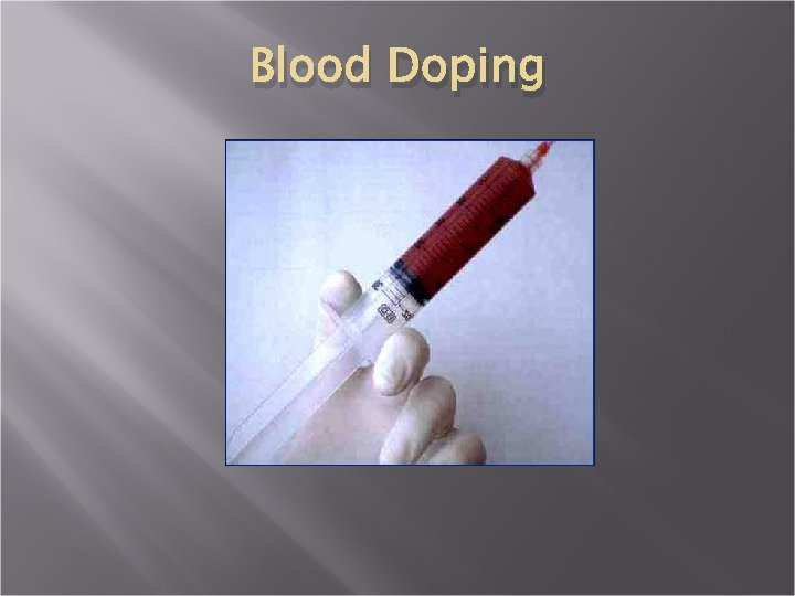 Blood Doping 