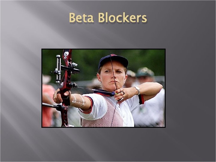 Beta Blockers 