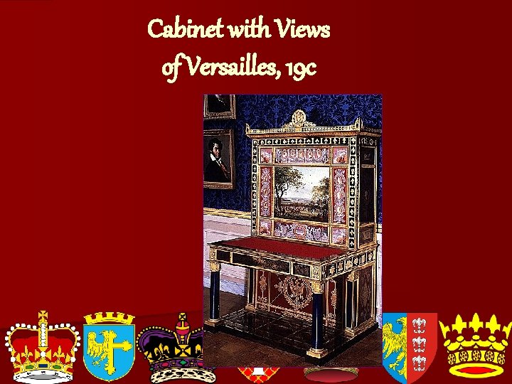 Cabinet with Views of Versailles, 19 c 