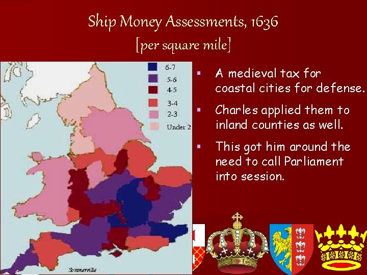 Ship Money Assessments, 1636 [per square mile] § A medieval tax for coastal cities