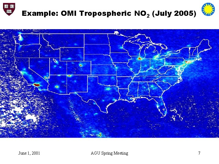 Example: OMI Tropospheric NO 2 (July 2005) June 1, 2001 AGU Spring Meeting 7