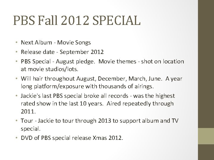 PBS Fall 2012 SPECIAL • Next Album - Movie Songs • Release date -