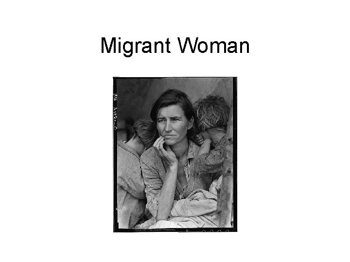 Migrant Woman 