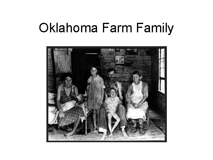 Oklahoma Farm Family 