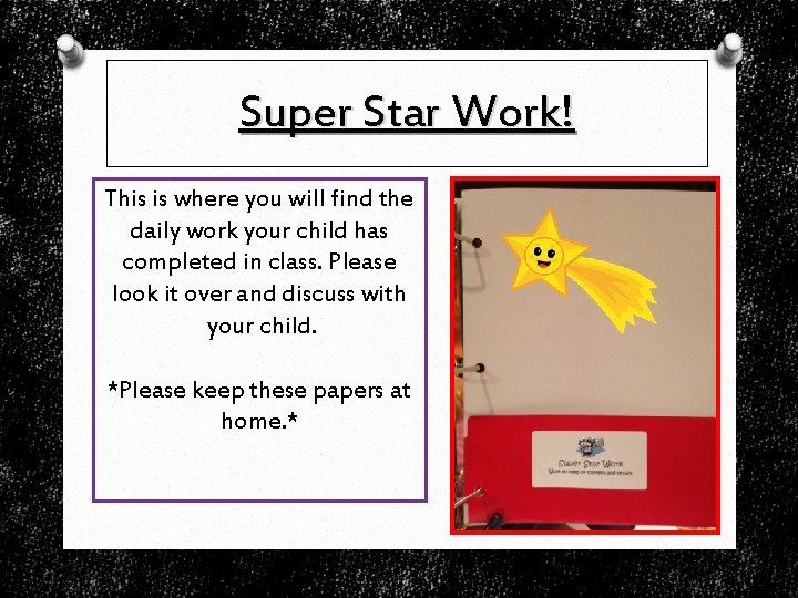 Super Star Work! This is where you will find the daily work your child