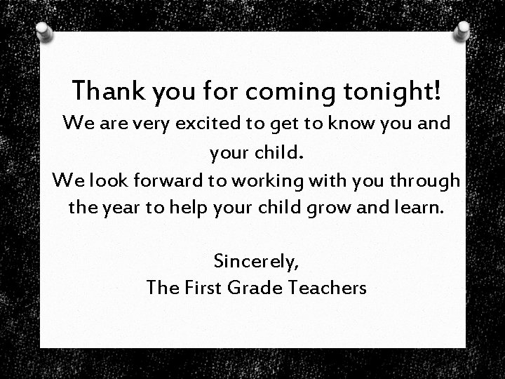 Thank you for coming tonight! We are very excited to get to know you