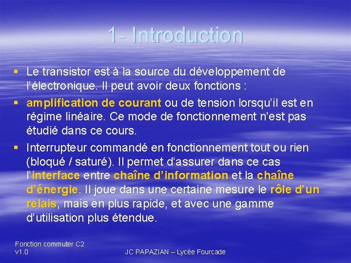 Fonction Commuter Application le transistor bipolaire en commutation