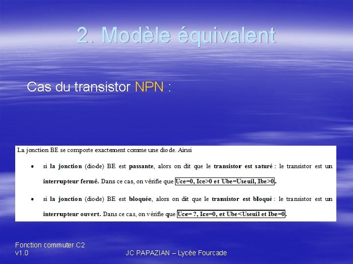 Fonction Commuter Application le transistor bipolaire en commutation