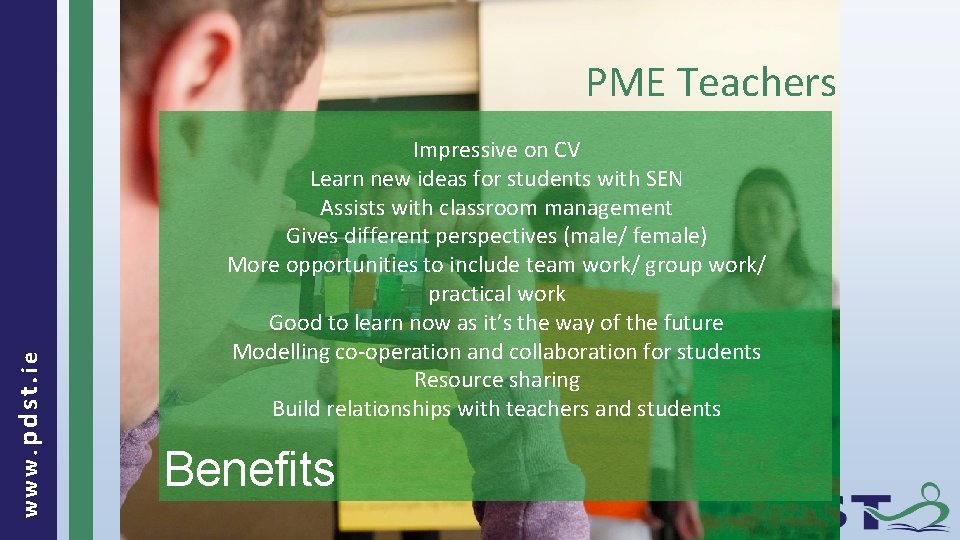 www. pdst. ie PME Teachers Impressive on CV Learn new ideas for students with