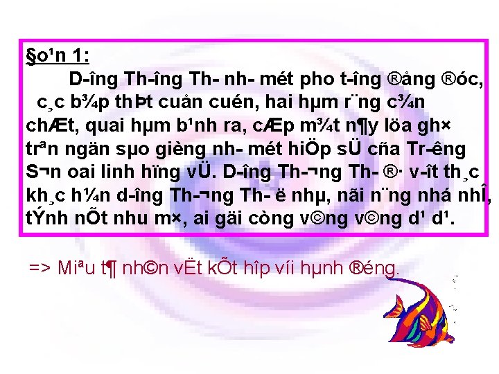 §o¹n 1: D îng Th nh mét pho t îng ®ång ®óc, c¸c b¾p