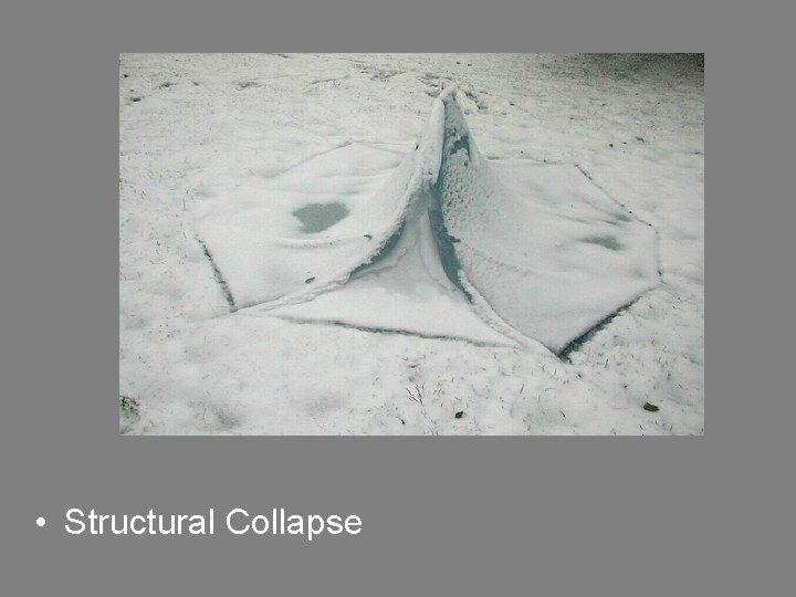  • Structural Collapse 