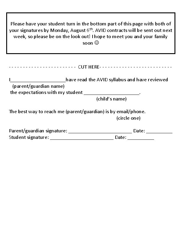 Please have your student turn in the bottom part of this page with both