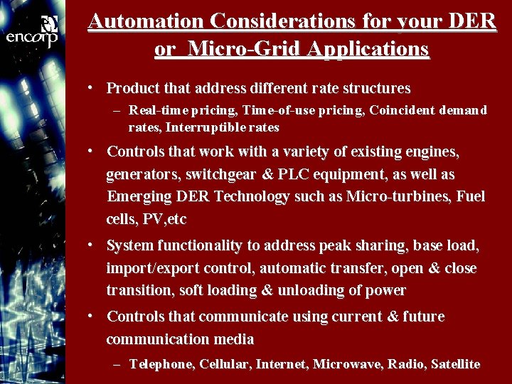 Automation Considerations for your DER or Micro-Grid Applications • Product that address different rate