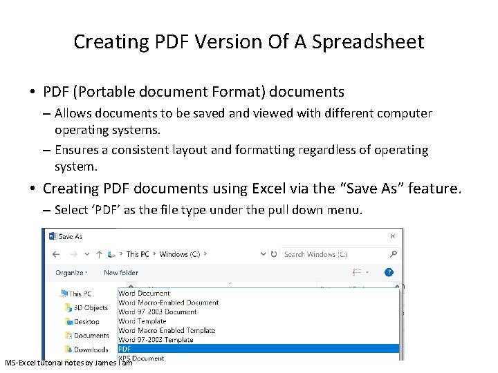 Creating PDF Version Of A Spreadsheet • PDF (Portable document Format) documents – Allows