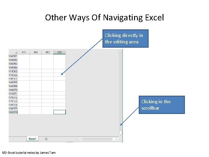 Other Ways Of Navigating Excel Clicking directly in the editing area Clicking in the