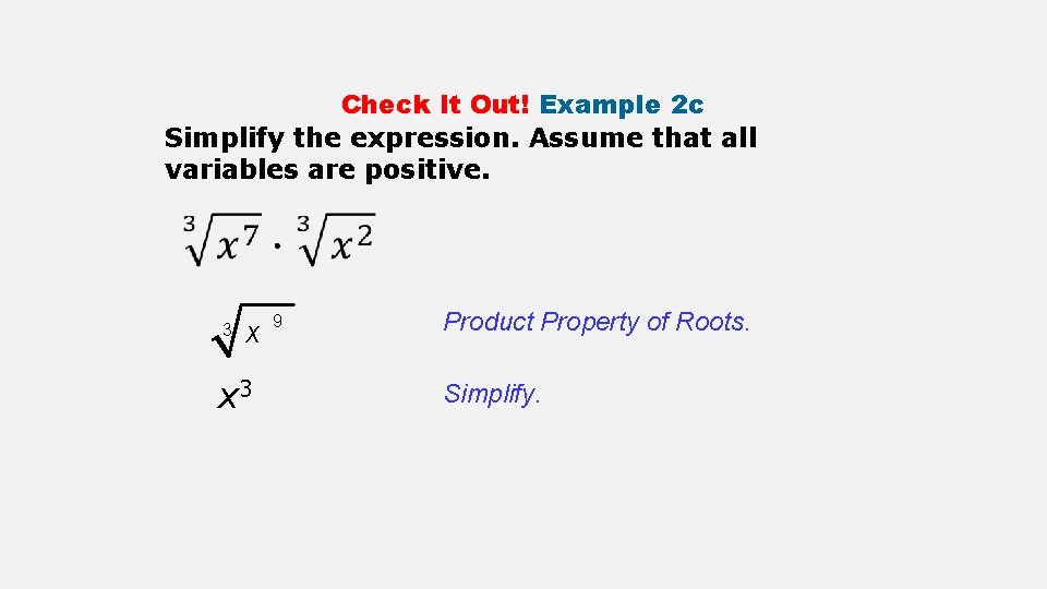 Check It Out! Example 2 c Simplify the expression. Assume that all variables are