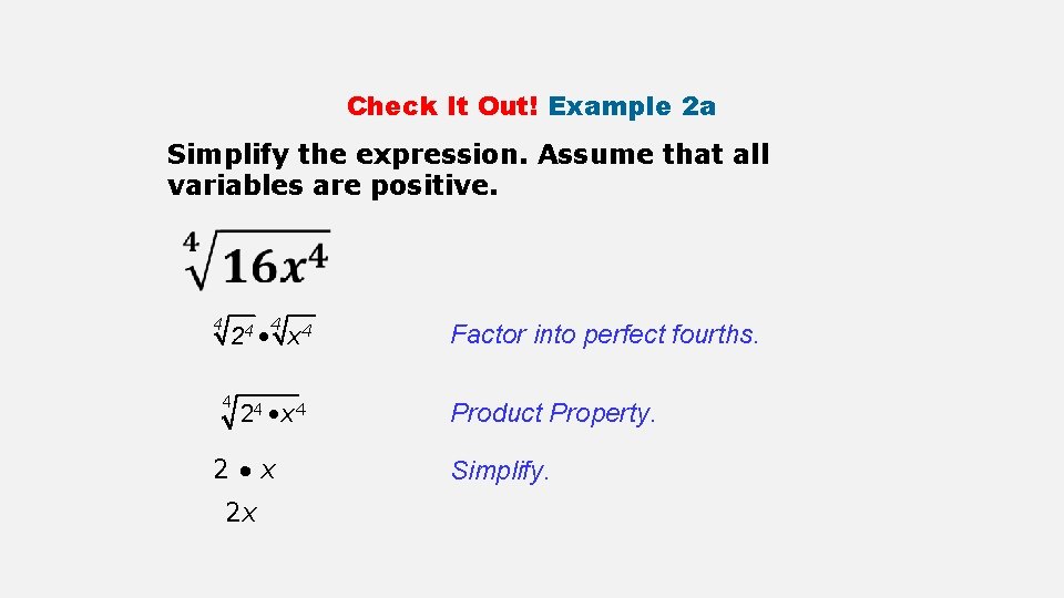 Check It Out! Example 2 a Simplify the expression. Assume that all variables are