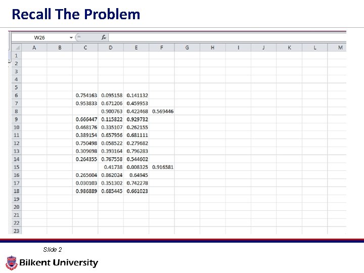 Recall The Problem Slide 2 