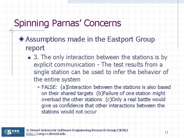 Spinning Parnas’ Concerns Assumptions made in the Eastport Group report n 3. The only
