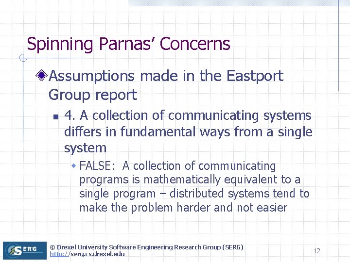 Spinning Parnas’ Concerns Assumptions made in the Eastport Group report n 4. A collection