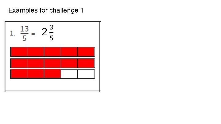 Examples for challenge 1 