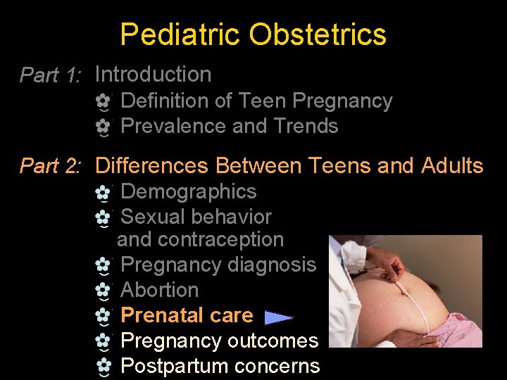 Pediatric Obstetrics Part 1: Introduction _ Definition of Teen Pregnancy _ Prevalence and Trends