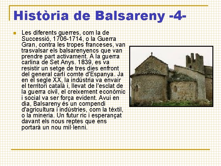 Història de Balsareny -4 n Les diferents guerres, com la de Successió, 1706 -1714,