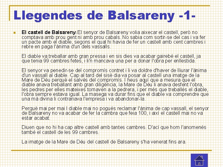 Llegendes de Balsareny -1 n El castell de Balsareny: El senyor de Balsareny volia