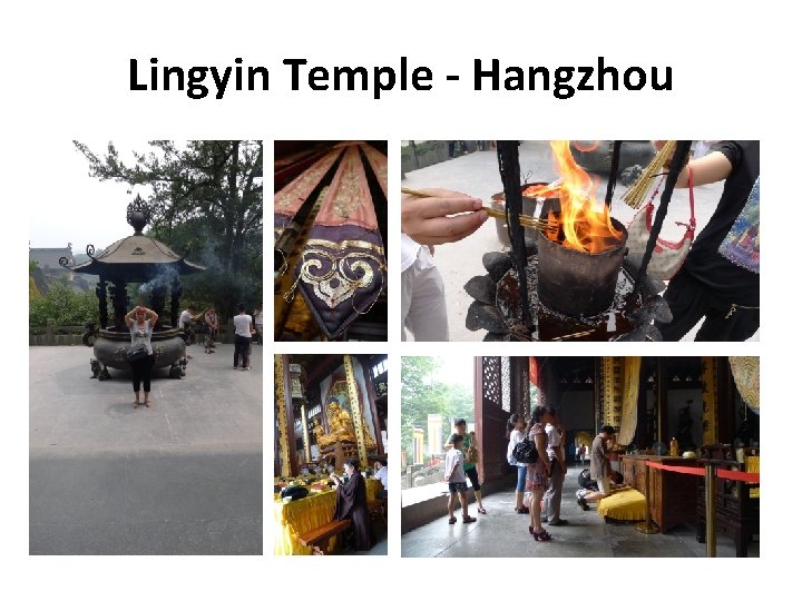 Lingyin Temple - Hangzhou 