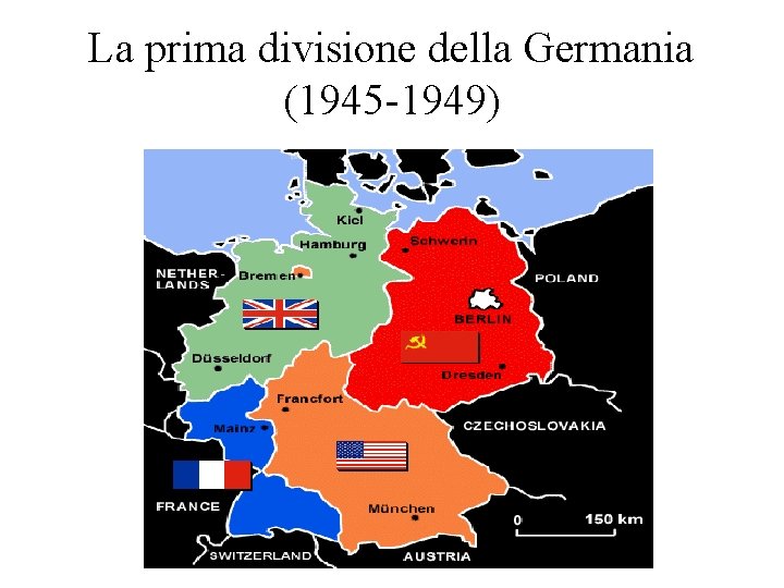 La prima divisione della Germania (1945 -1949) 