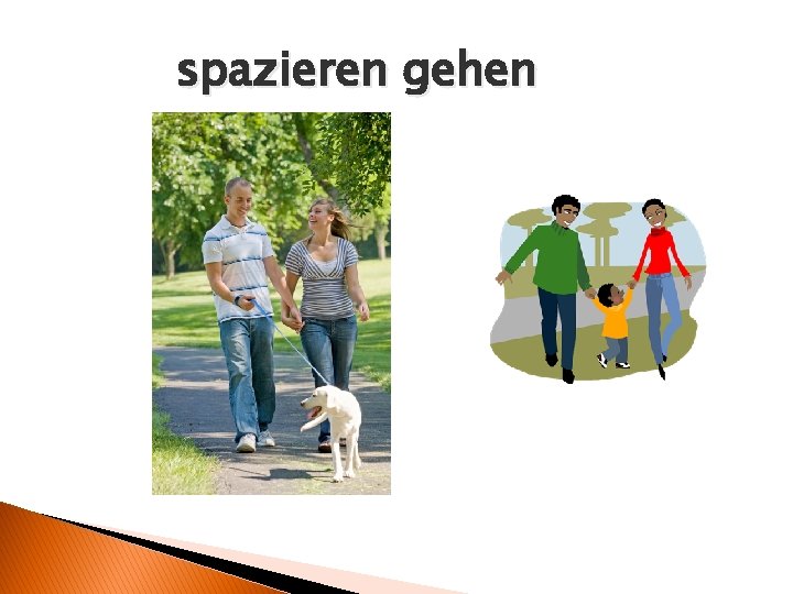 spazieren gehen 