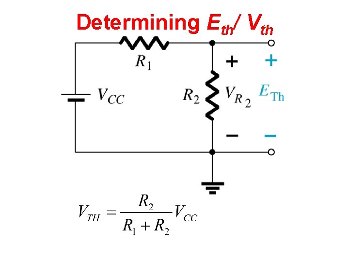 Determining Eth/ Vth Determining Eth/ Vth