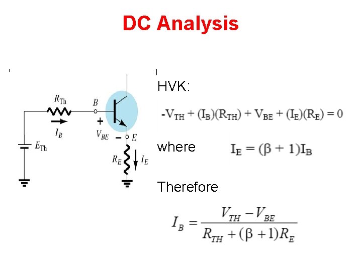 DC Analysis HVK: where Therefore DC Analysis HVK: where Therefore