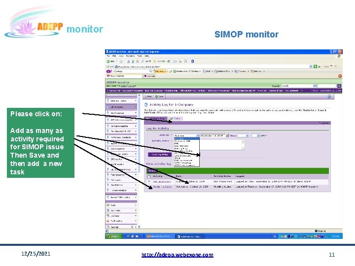 monitor SIMOP monitor Please click on: Add as many as activity required for SIMOP