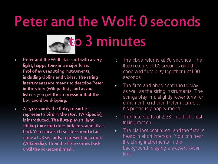 Peter and the Wolf: 0 seconds to 3 minutes o o Peter and the