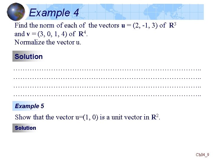 Example 4 Find the norm of each of the vectors u = (2, -1,