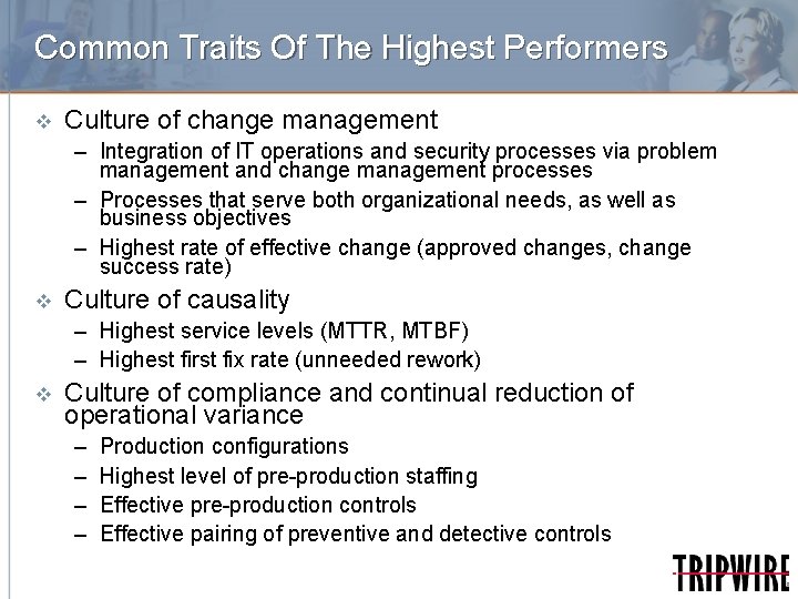 Common Traits Of The Highest Performers v Culture of change management – Integration of