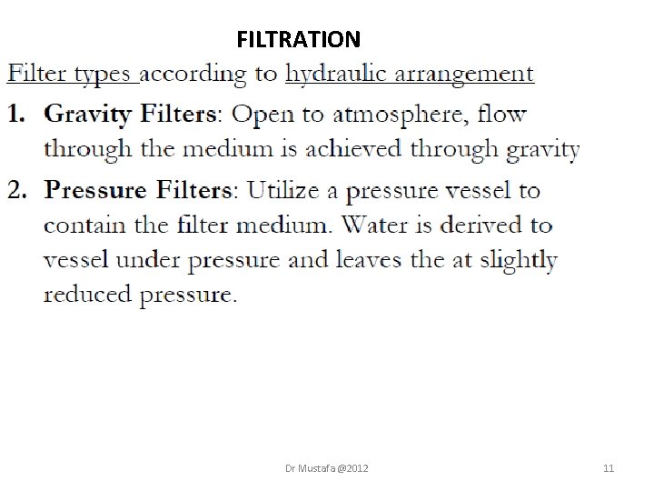 FILTRATION Dr Mustafa @2012 11 