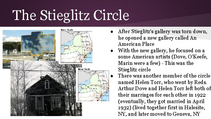 The Stieglitz Circle ● After Stieglitz’s gallery was torn down, he opened a new