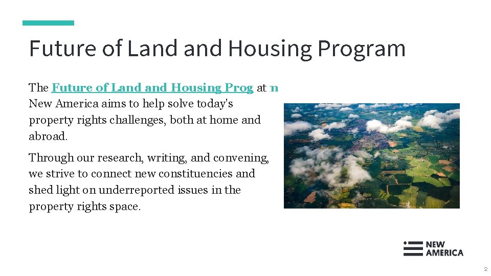 Future of Land Housing Program The Future of Land Housing Program at New America