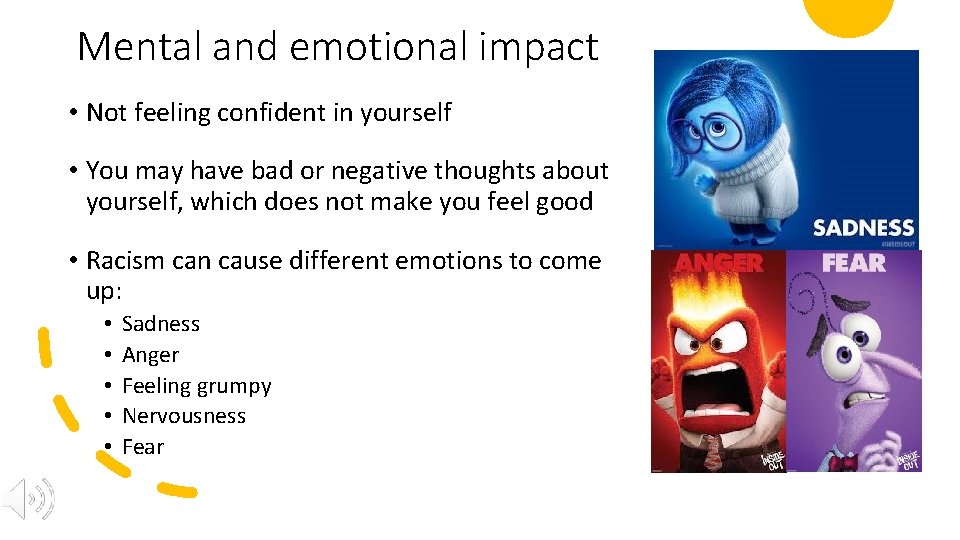 Mental and emotional impact • Not feeling confident in yourself • You may have