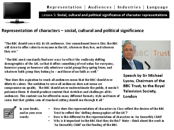 Representation │ Audiences │ Industries │ Language Lesson 5: Social, cultural and political significance